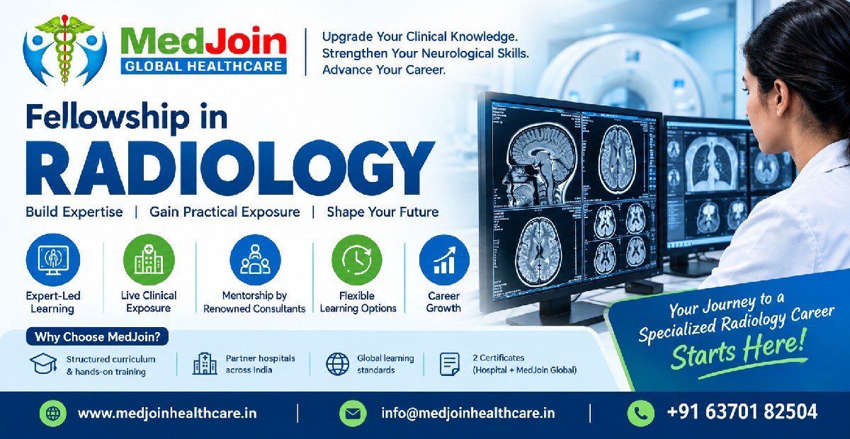 1-Year Fellowship in Radiology: Fee, Career Scope, Eligibility, Curriculum & Benefits